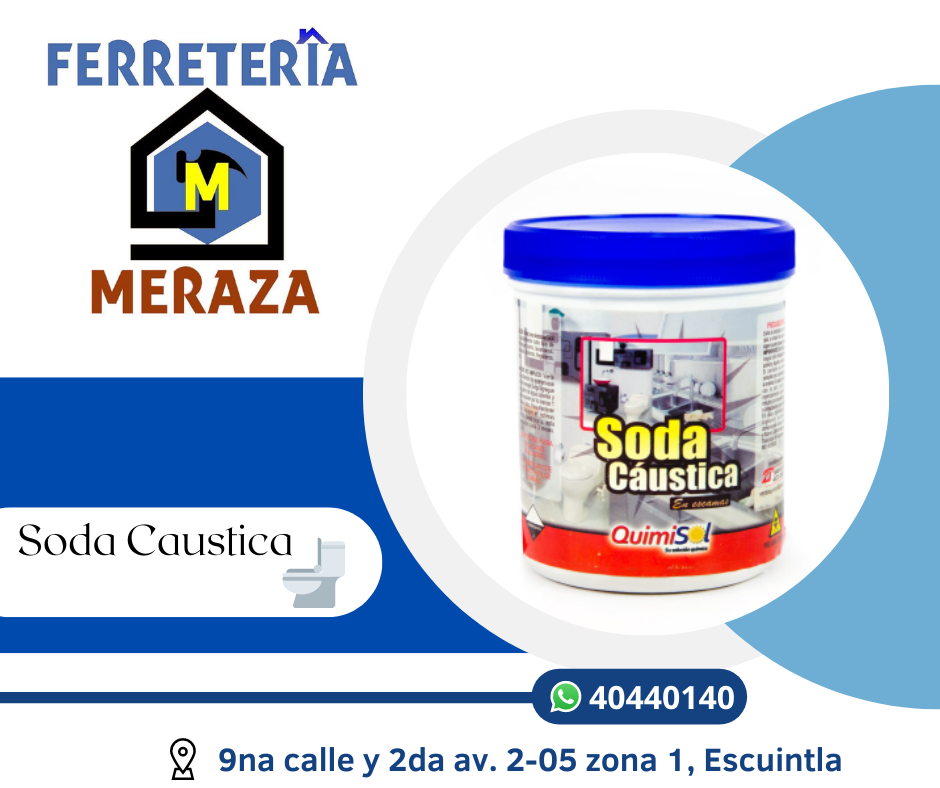 Soda Caustica QuimiSol Guatemala Ferretería Meraza Construex